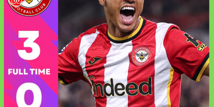 Brentford oo 3-0 ku garaacday Chelsea kuna soo gashay kaalinta saddexaad